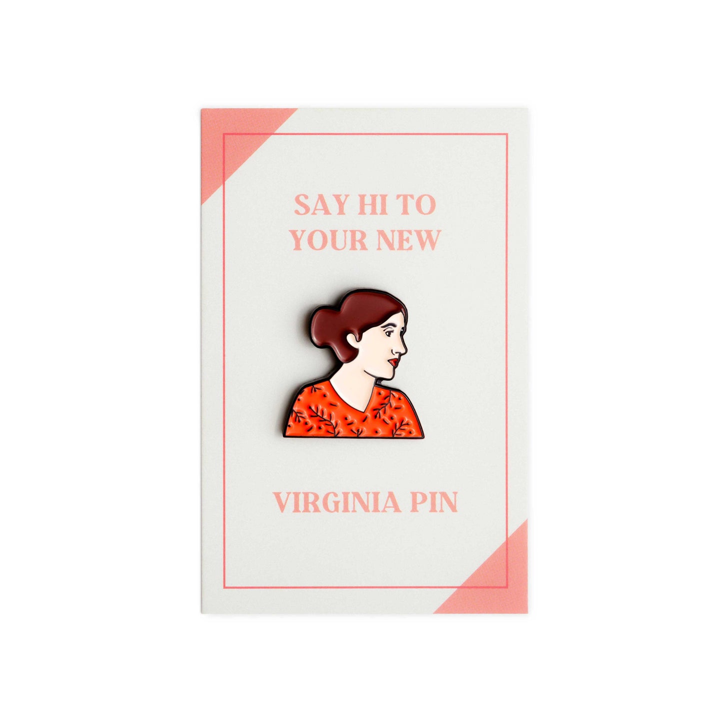 Virginia Woolf Enamel Pin by Judy Kaufmann with packaging