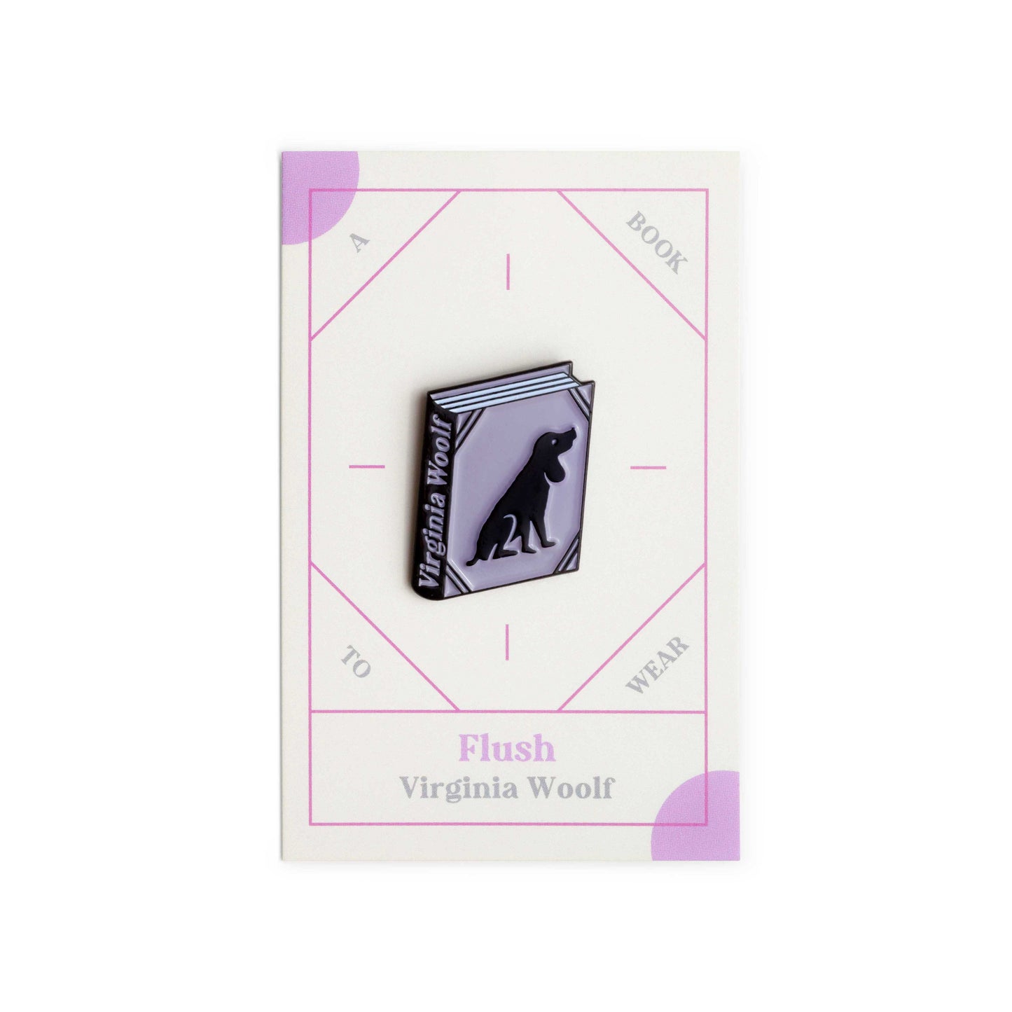 Flush Book by Virginia Woolf Enamel Pin by Judy Kaufmann