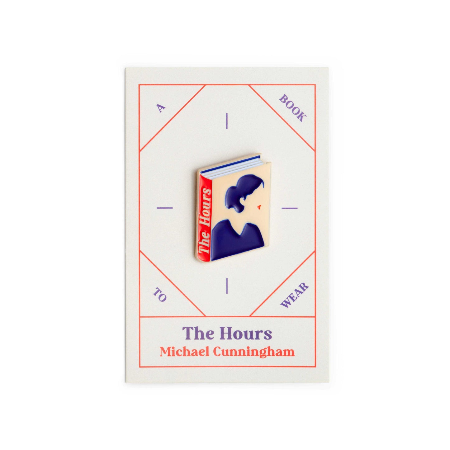 The Hours Book by Michael Cunningham Enamel Pin by Judy Kaufmann with packaging
